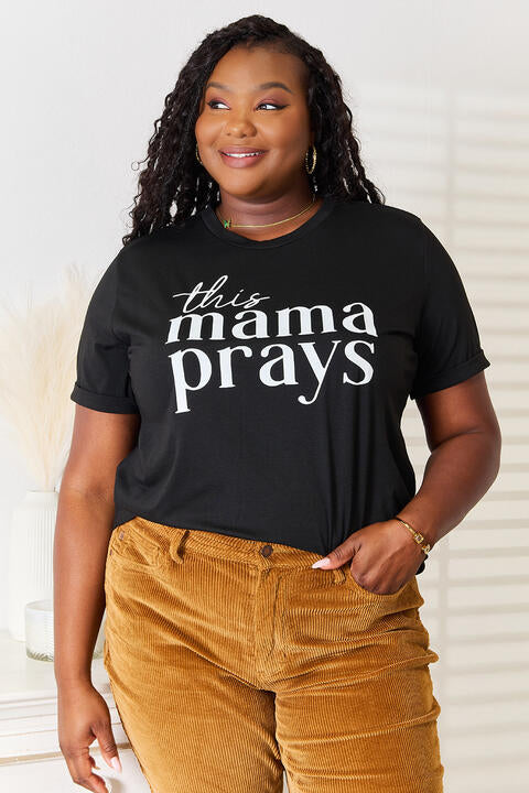 Simply Love THIS MAMA PRAYS T-Shirt